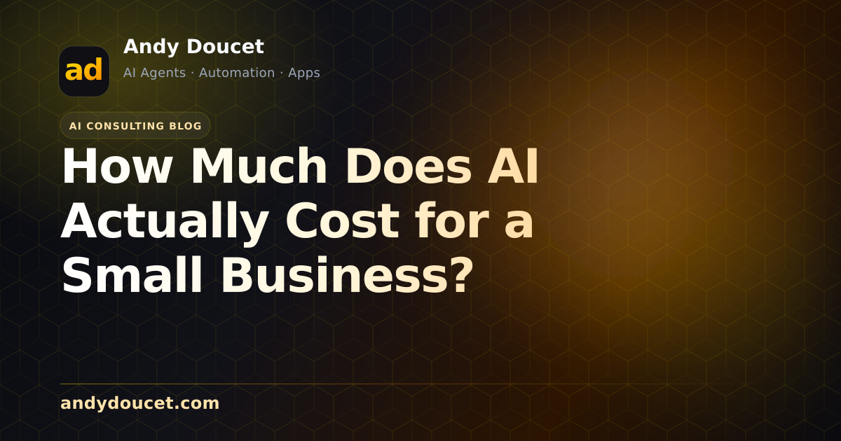How Much Does AI Actually Cost for a Small Business? featured image